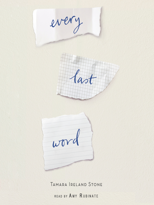 Title details for Every Last Word by Tamara Ireland Stone - Wait list